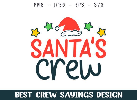 Christmas Santa's Crew SVG Design for Festive Crafts