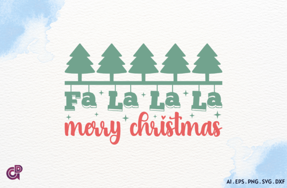 Fa La La La Merry Christmas SVG for Embroidery