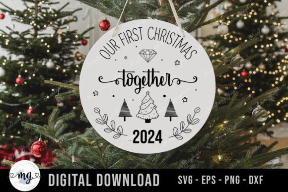 First Christmas Together 2024 SVG for Crafts & Graphics