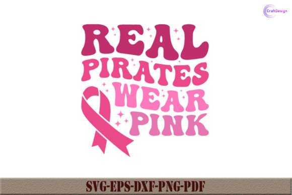 Real Pirates Wear Pink Retro Shirt SVG: A Crafty Graphics Gem