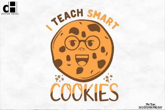 Review: I Teach Smart Cookies-COOKIE SVG PNG for Crafts and Graphics